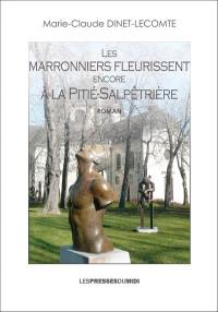 Les marronniers fleurissent encore à la Pitié-Salpêtrière