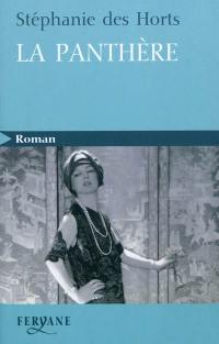 La panthère : le fabuleux roman de Jeanne Toussaint, joaillière des rois