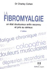 La fibromyalgie : un état douloureux enfin reconnu et pris au sérieux