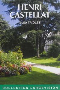 Henri Castellat : extrait de Mille regrets