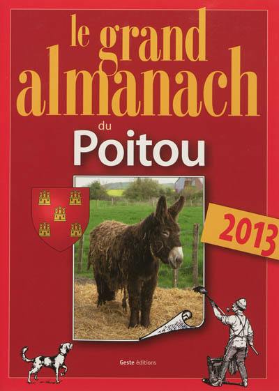 Le grand almanach du Poitou 2013