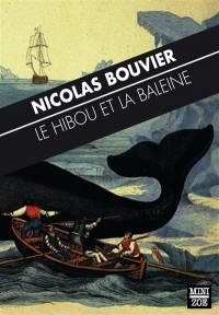 Le hibou et la baleine