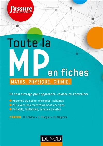 Toute la MP en fiches, maths, physique, chimie