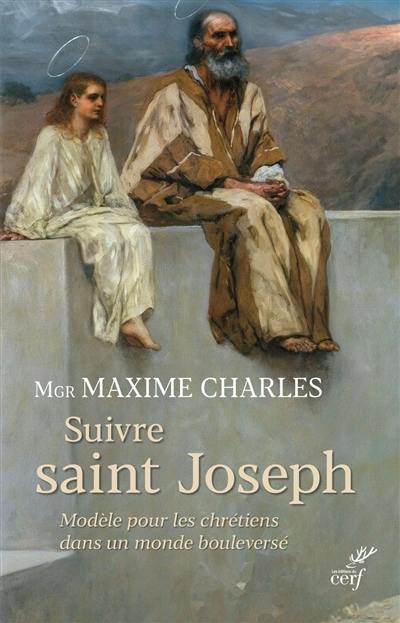 Suivre saint Joseph : modèle pour les chrétiens dans un monde bouleversé : neuvaine préparatoire à la fête de saint Joseph prêchée à Montréal au sanctuaire de l'Oratoire, 10 au 19 mars 1970