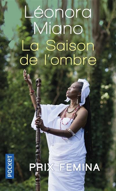 La saison de l'ombre