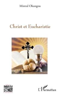 Christ et eucharistie