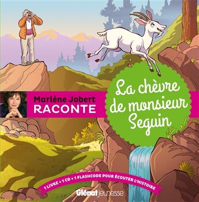 La chèvre de monsieur Seguin