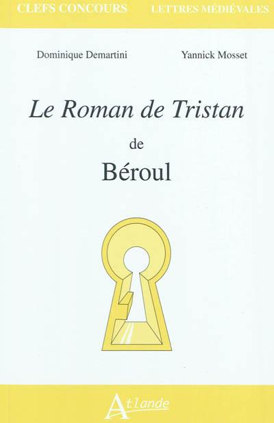 Le roman de Tristan de Béroul