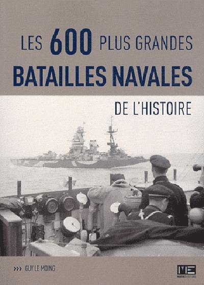 Les grandes batailles navales de l'histoire