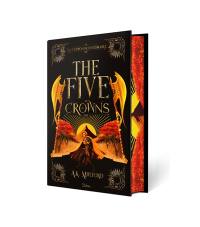 The five crowns. Vol. 3. La couronne indésirable