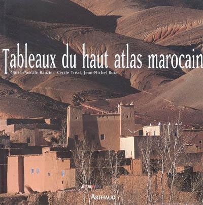 Tableaux du Haut Atlas marocain