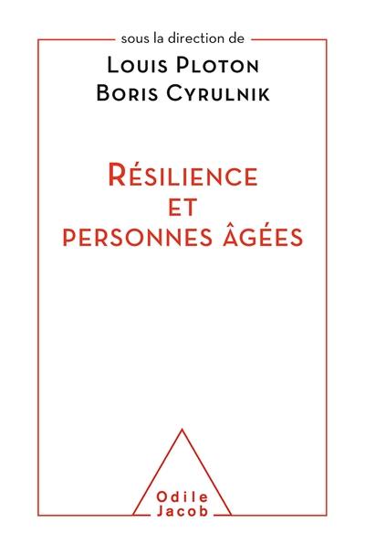 Résilience et personnes âgées