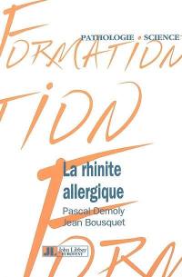 La rhinite allergique