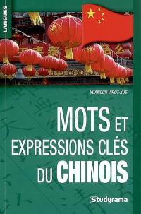 Mots et expressions clés du chinois