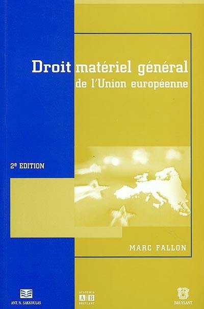 Droit matériel général de l'Union européenne