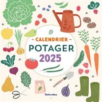 Potager : calendrier 2025