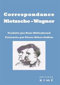 Correspondance Nietzsche-Wagner