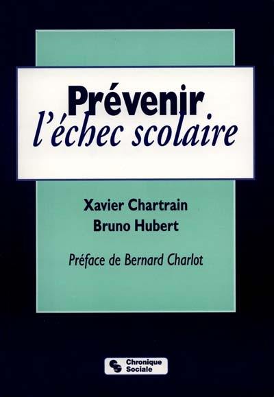 Prévenir l'échec scolaire : apprendre pour de vrai