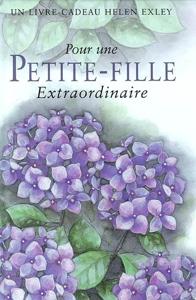 Pour une petite-fille extraordinaire