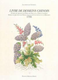 Livre de desseins chinois : d'après des originaux de Perse, des Indes, de la Chine et du Japon : 1735