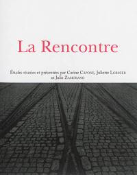 La rencontre