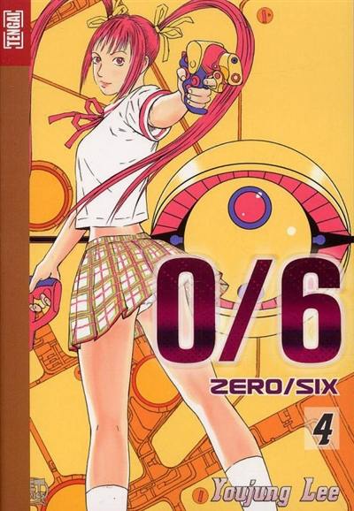 0-6, zéro-six. Vol. 4