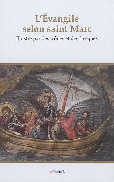 L'Evangile selon saint Marc