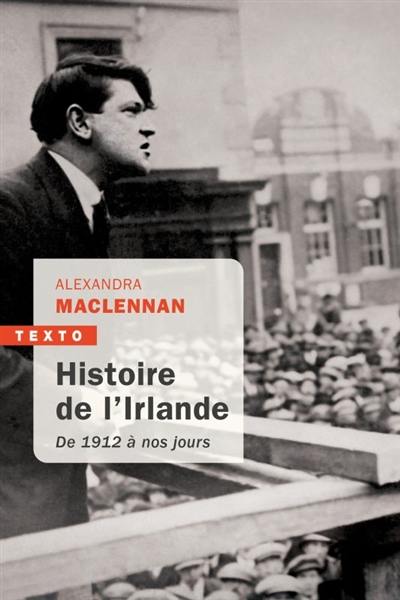 Histoire de l'Irlande : de 1912 à nos jours