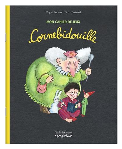 Mon cahier de jeux Cornebidouille