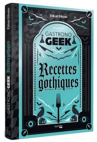 Recettes gothiques