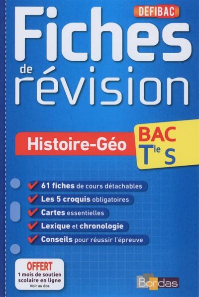 Histoire géo, bac terminale S : fiches de révision