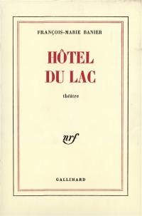 Hôtel du Lac