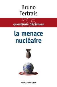 La menace nucléaire