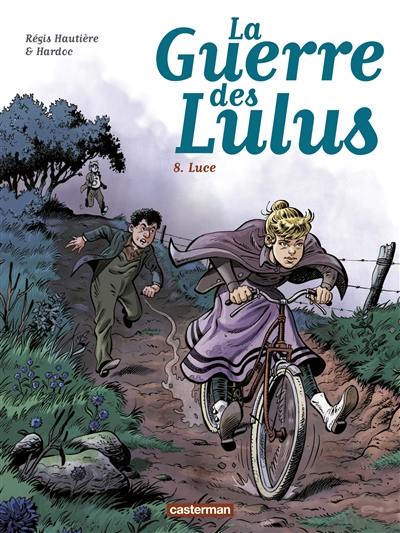 La guerre des Lulus. Vol. 8. Luce