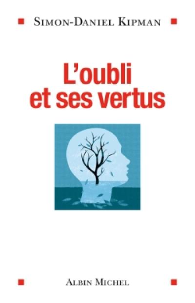 L'oubli et ses vertus