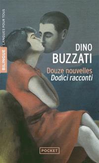 Douze nouvelles. Dodici racconti