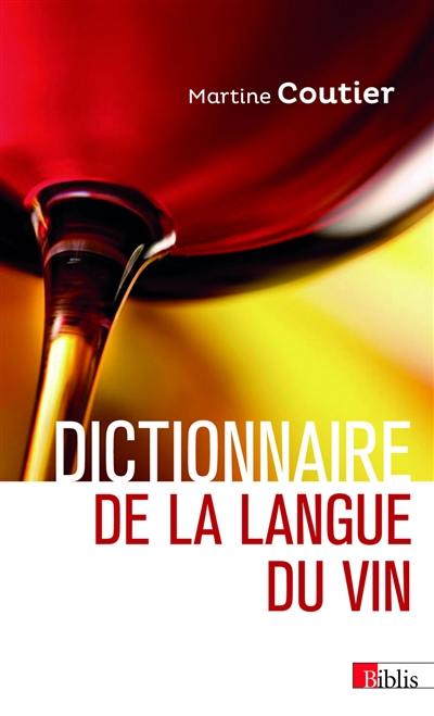 Dictionnaire de la langue du vin