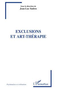 Exclusions et art-thérapie