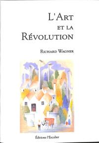 L'art et la révolution : 1849