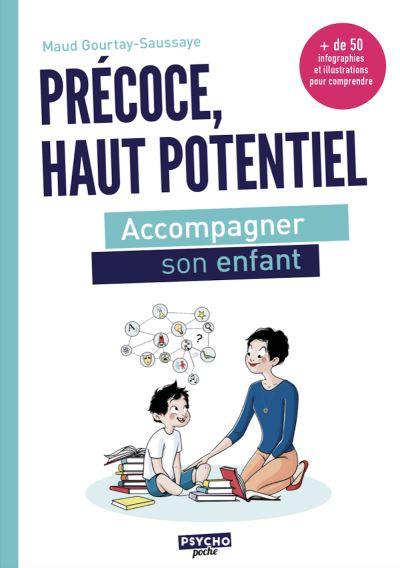 Précoce, haut potentiel : accompagner son enfant