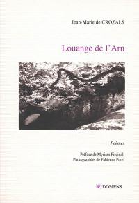 Louange de l'Arn : poèmes