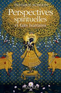 Perspectives spirituelles et faits humains