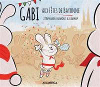 Gabi aux fêtes de Bayonne