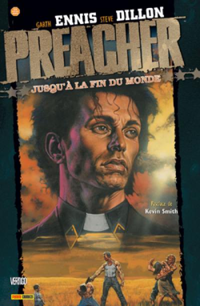 Preacher. Vol. 2. Jusqu'à la fin du monde