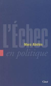 L'échec en politique