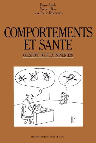 Comportements et santé : questions pour la prévention