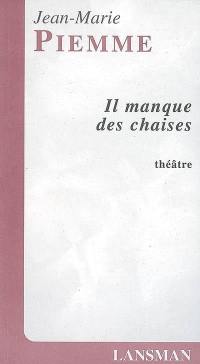 Il manque des chaises