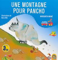 Les contes du petit train. Une montagne pour Pancho