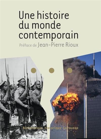 Une histoire du monde contemporain