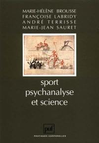 Sport, psychanalyse et science